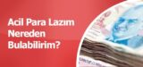 Acil Nakit İhtiyacını Karşılama