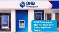 QNB Finansbank Müşteri Hizmetleri Direk Bağlanma Tuşları