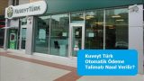 Kuveyt Türk Otomatik Ödeme Talimatı Nasıl Verilir?