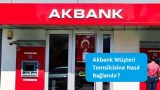 Akbank Müşteri Temsilcisine Nasıl Bağlanılır?