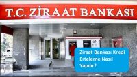 Ziraat Bankası Kredi Erteleme Nasıl Yapılır?